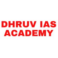 Dhruv IAS Academy